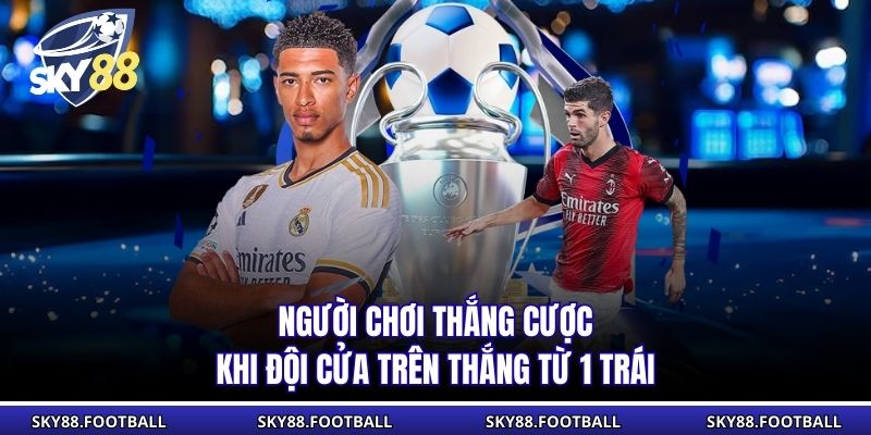 Kèo Chấp Nửa Trái Là Gì? Bật Mí Cách Chơi Hiệu Quả Tại Sky88 2 Người chơi thắng cược khi đội cửa trên thắng từ 1 trái