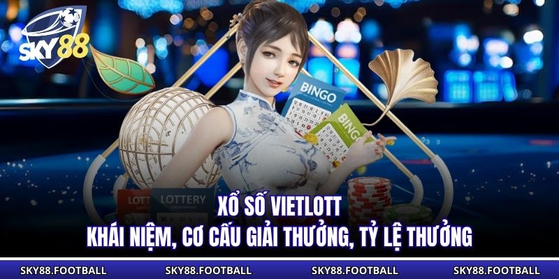 Xổ Số Vietlott | Khái Niệm, Cơ Cấu Giải Thưởng, Tỷ Lệ Thưởng 1 Xổ số Vietlott là loại hình quay số đổi thưởng tự chọn nhanh